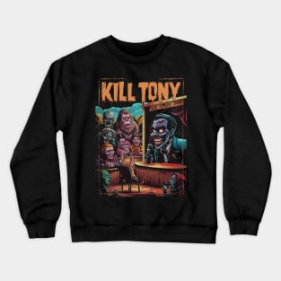 Kill Tony Live Comedy Podcast Evil Cartoon Design - Dark Humor Art Crewneck Sweatshirt